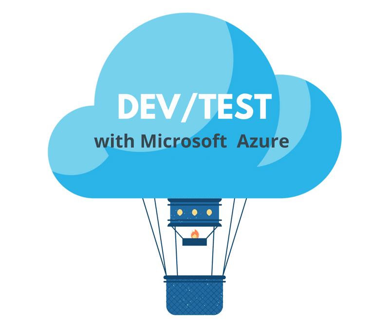 Running Your Dev/Test Environments in Microsoft Azure