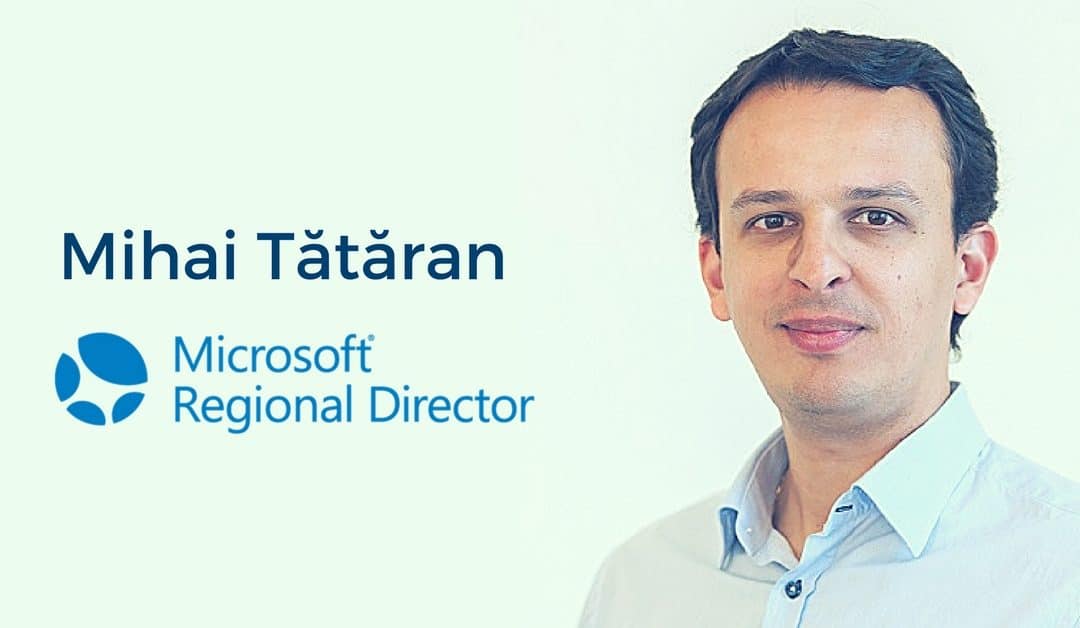 Mihai Tătăran, nominated & accepted as Microsoft Regional Director