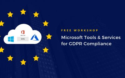New Free Workshop in Bucharest: Microsoft Tools & Services for GDPR Compliance